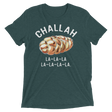 Challah Holidays (Retail Triblend)-Triblend T-Shirt-Swish Embassy