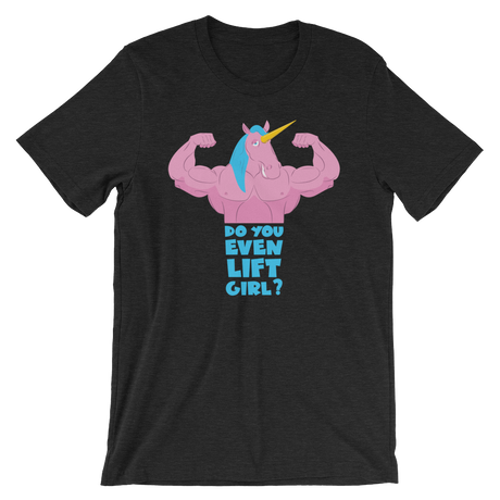 Do You Even Lift, Girl?-T-Shirts-Swish Embassy