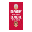 Dorothy in the Streets, Blanche in the Sheets (Beach Towel)-Beach Towel-Swish Embassy