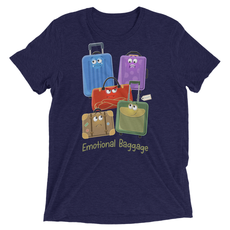 Emotional Baggage (Retail Triblend)-Triblend T-Shirt-Swish Embassy