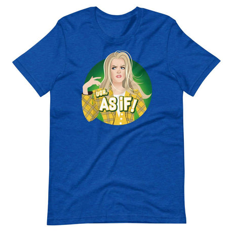 Ew, As If!-T-Shirts-Swish Embassy