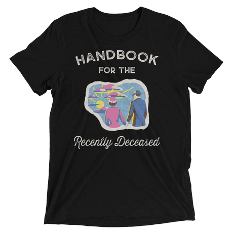 Handbook for the Recently Deceased-Triblend T-Shirt-Swish Embassy