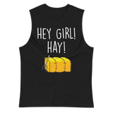 Hey Girl, Hay! (Muscle Shirt)-Swish Embassy