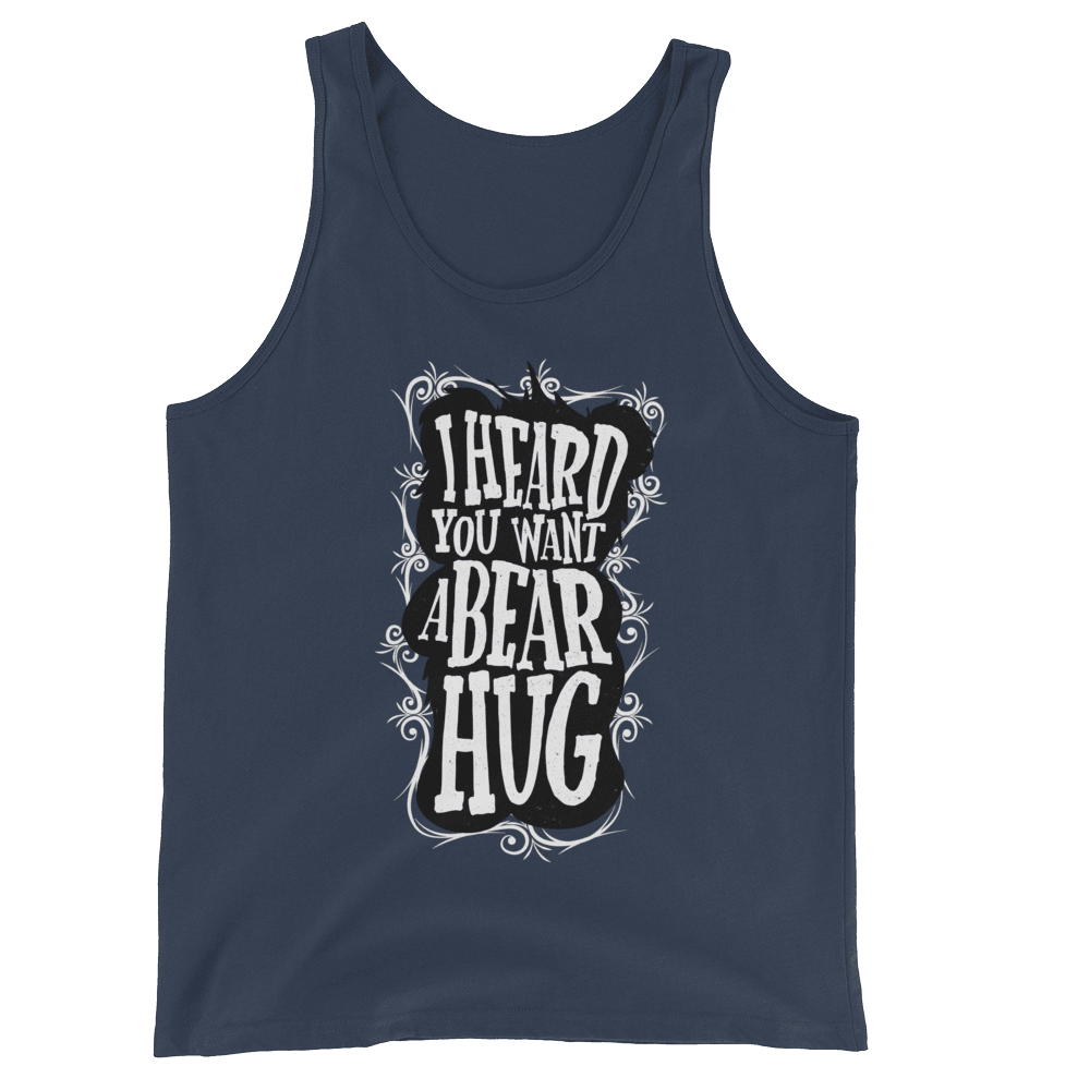 I Heard You Want A Bear Hug (Tank Top)-Tank Top-Swish Embassy