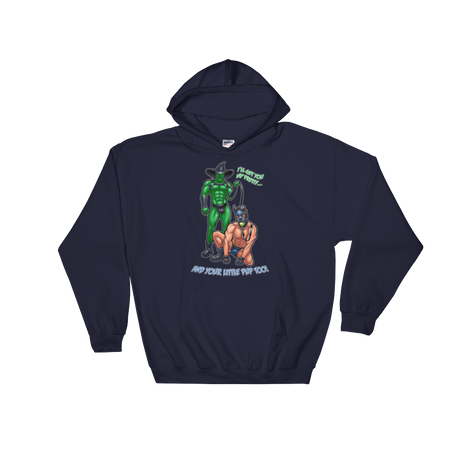 I'll get you my pretty and your little pup too! (Hoodie)-Hoodie-Swish Embassy