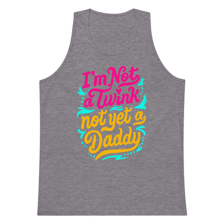 I'm Not a Twink Not Yet a Daddy (Tank Top)-Tank Top-Swish Embassy