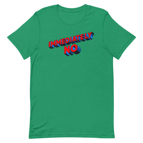 Immediately No-T-Shirts-Swish Embassy