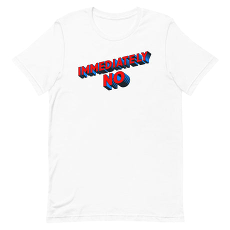 Immediately No-T-Shirts-Swish Embassy