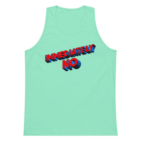 Immediately No (Tank Top)-Tank Top-Swish Embassy