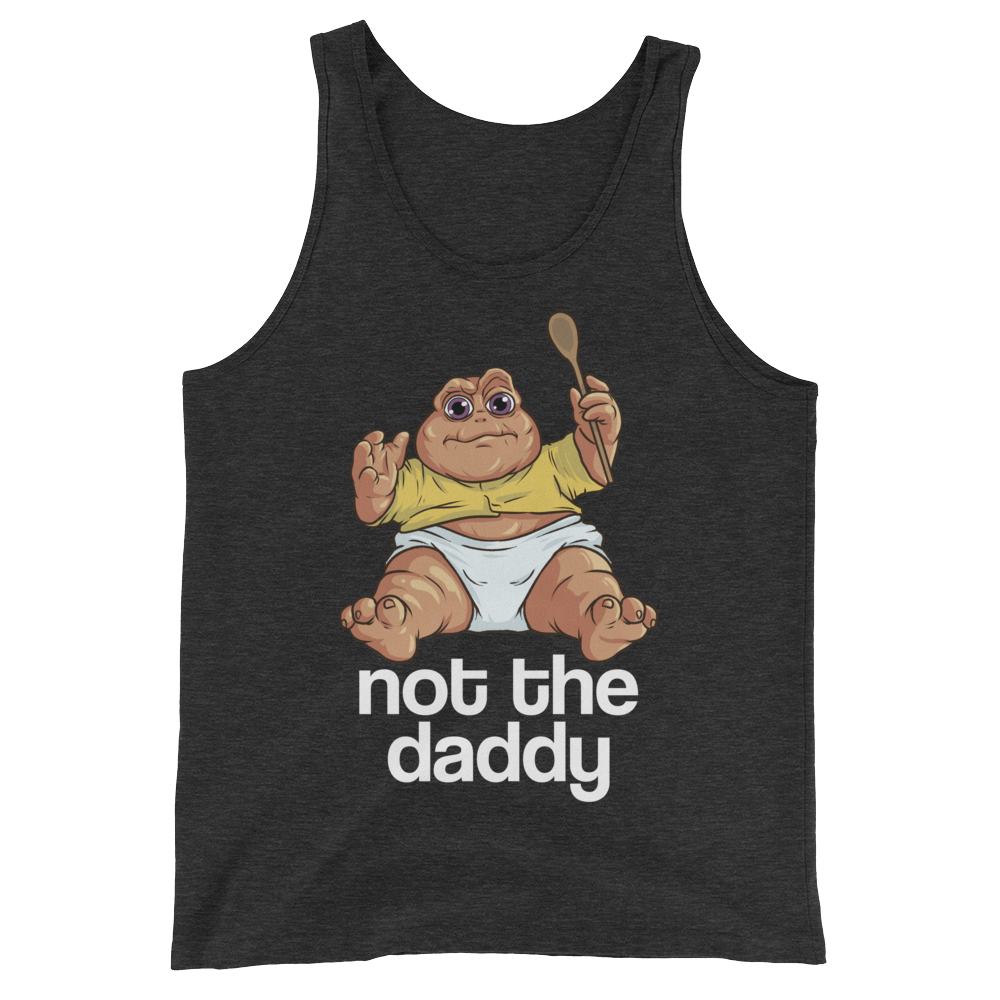 Not the Daddy (Tank Top)-Tank Top-Swish Embassy