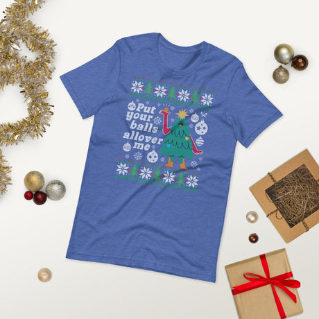 Put Your Balls (Ugly Christmas)-T-Shirts-Swish Embassy