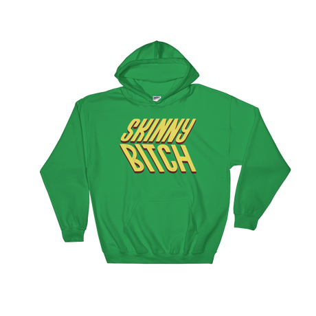 Skinny Bitch (Hoodie)-Hoodie-Swish Embassy