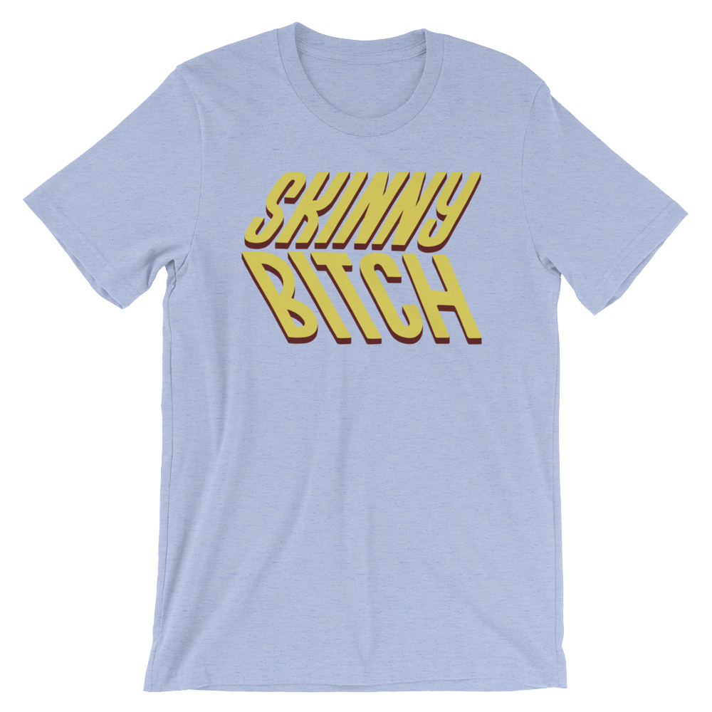 Skinny Bitch-T-Shirts-Swish Embassy