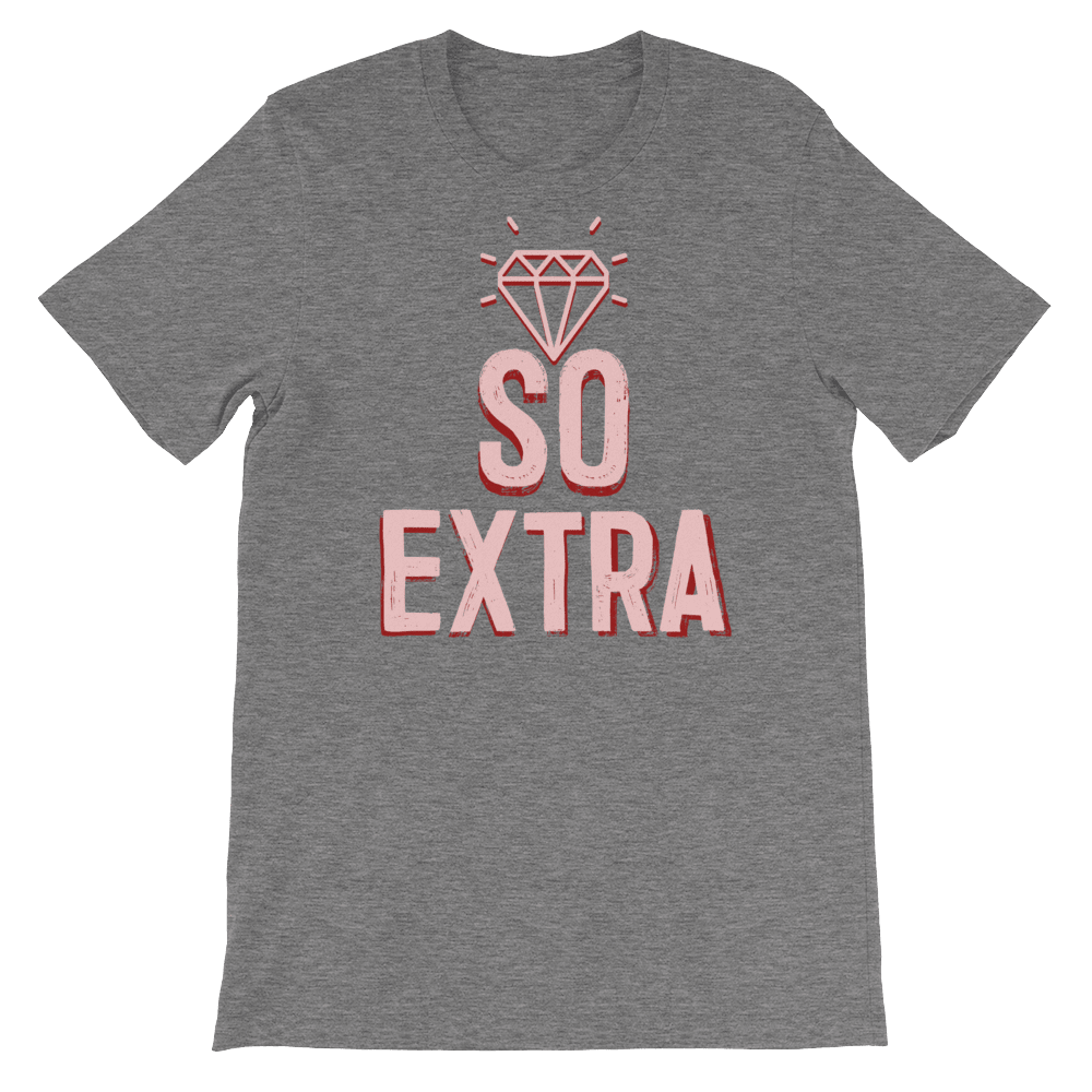 So Extra-T-Shirts-Swish Embassy