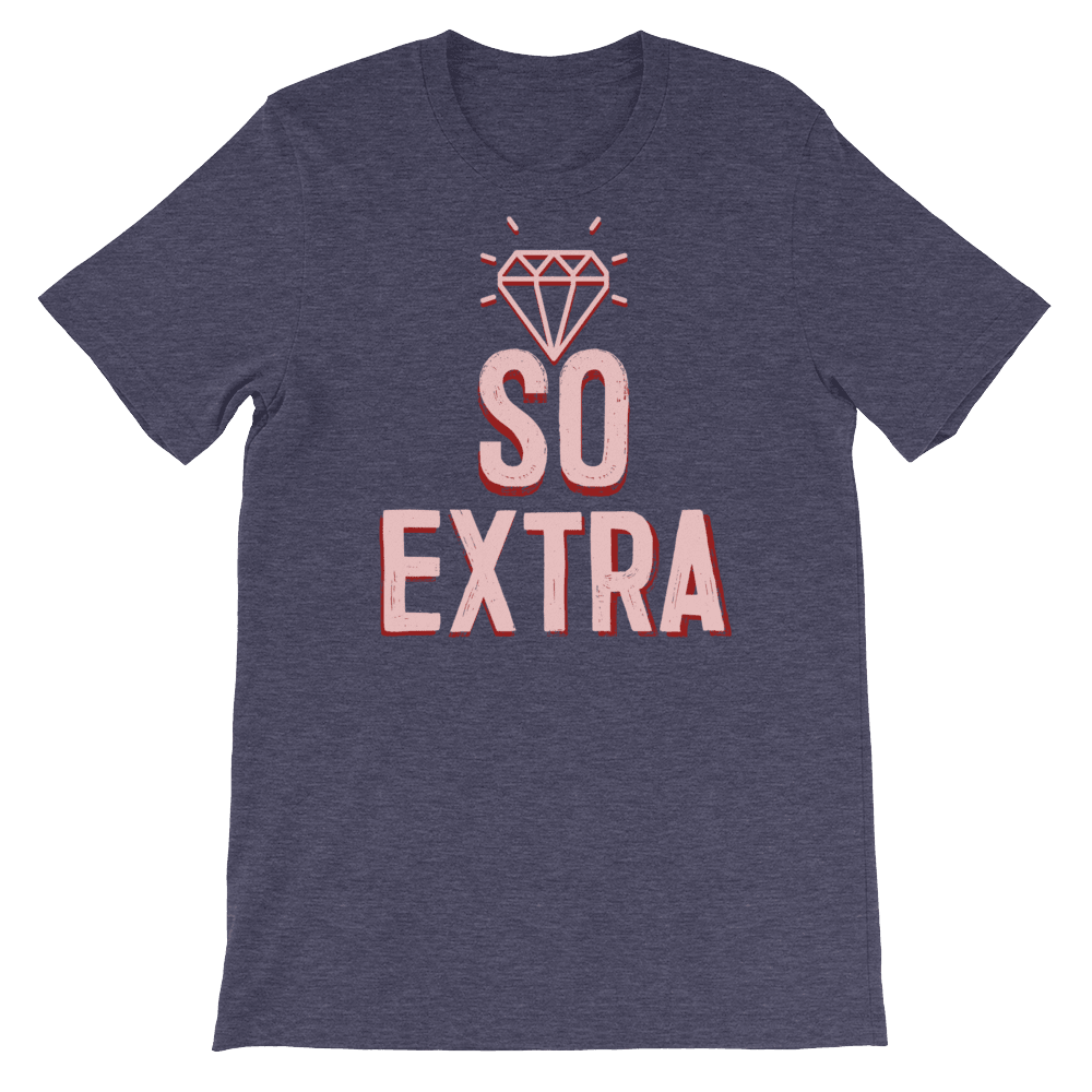 So Extra-T-Shirts-Swish Embassy