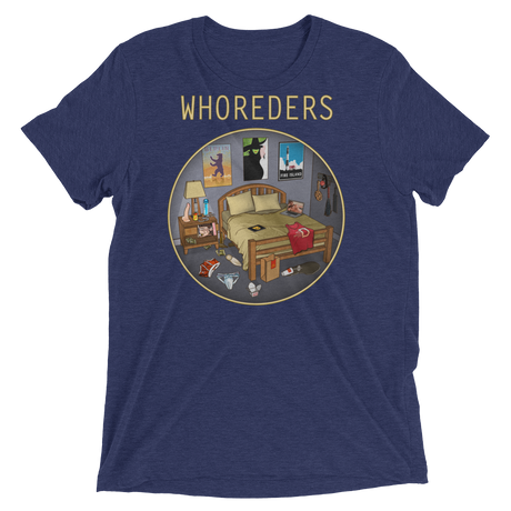 Whoreders (Retail Triblend)-Triblend T-Shirt-Swish Embassy