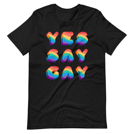 Yes Say Gay-T-Shirts-Swish Embassy