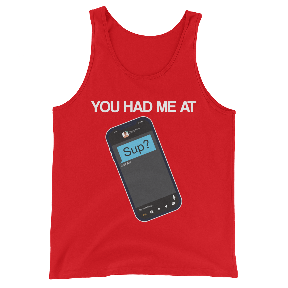 You Had Me At Sup (Tank Top)-Tank Top-Swish Embassy