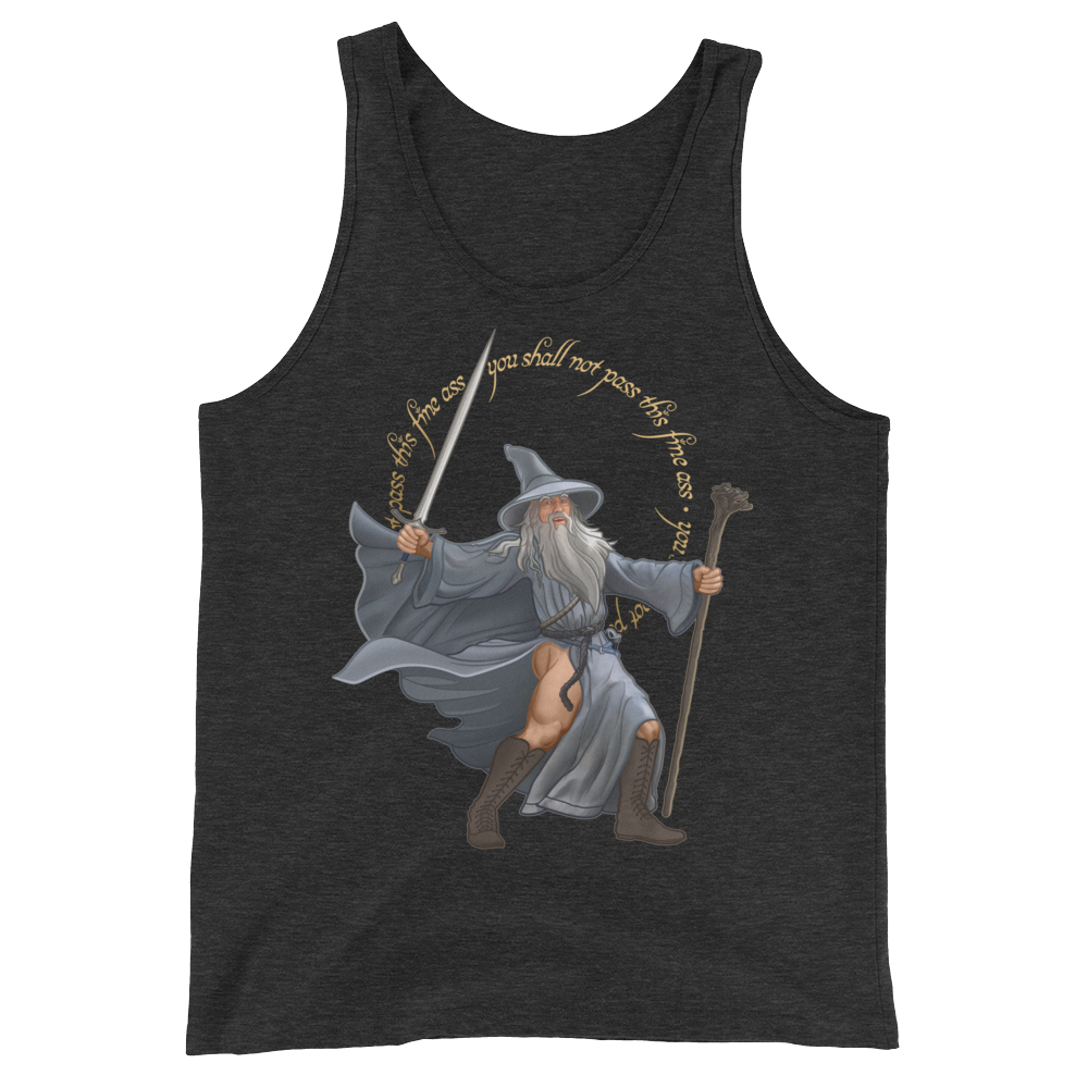 You Shall Not Pass This Fine Ass (Tank Top)-Tank Top-Swish Embassy