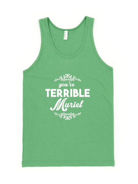 You're Terrible Muriel Tank-Tank Top-Swish Embassy