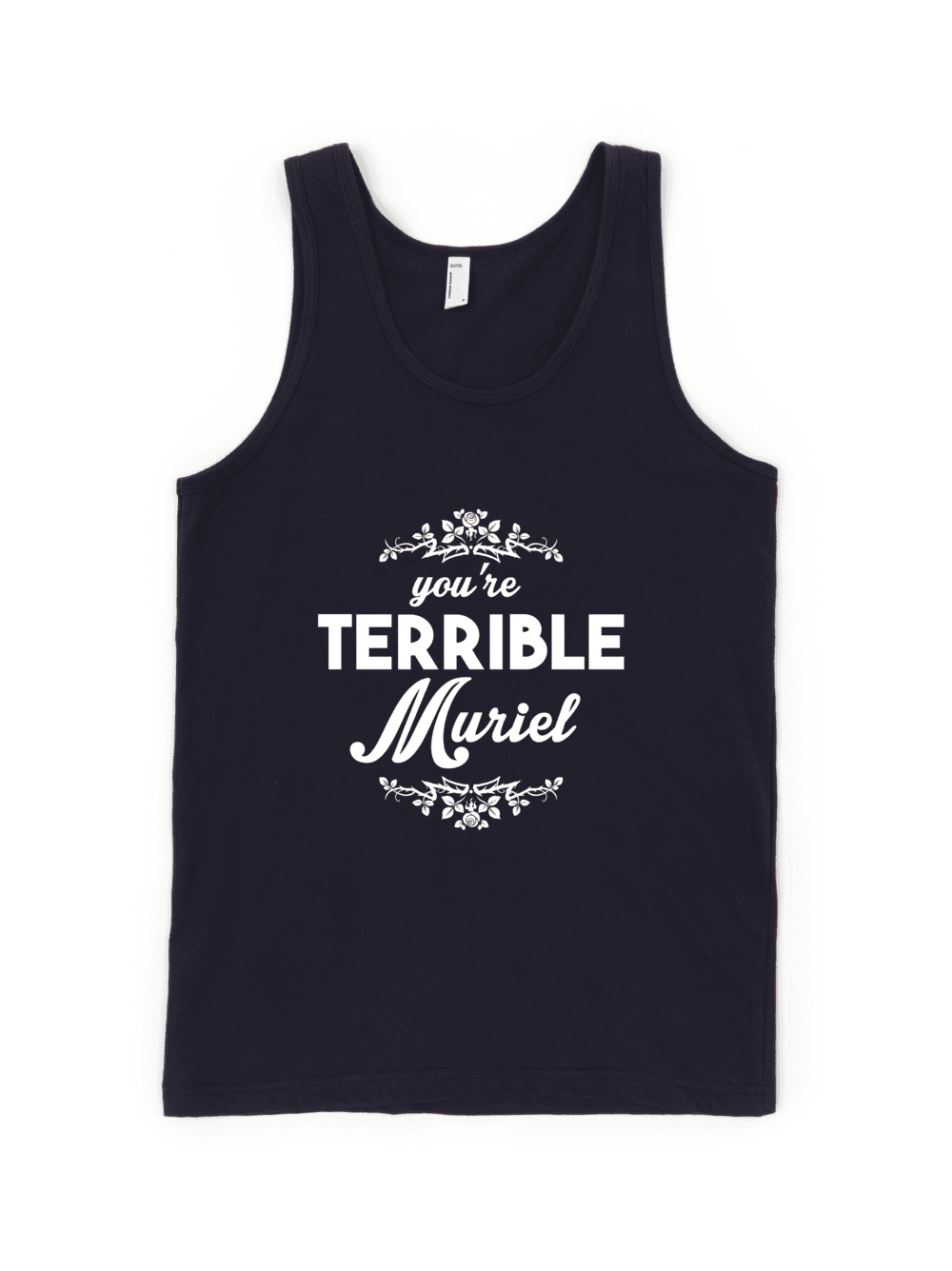 You're Terrible Muriel Tank-Tank Top-Swish Embassy