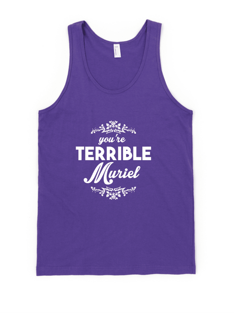 You're Terrible Muriel Tank-Tank Top-Swish Embassy