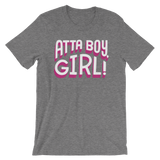 Atta Boy Girl!-T-Shirts-Swish Embassy