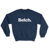 Betch (Long Sleeve)-Long Sleeve-Swish Embassy