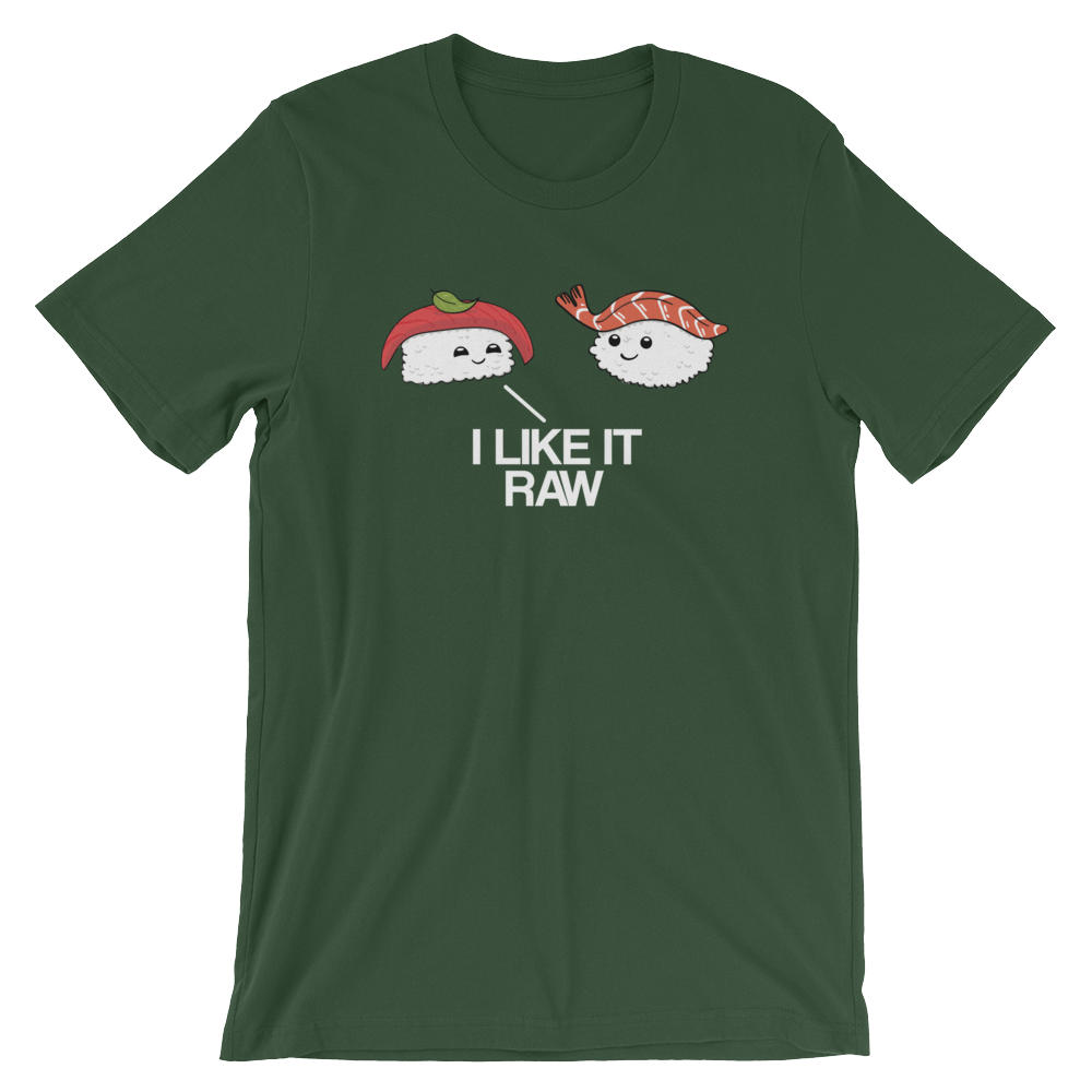 I Like it Raw-T-Shirts-Swish Embassy