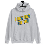 I Love That For You (Hoodie)-Hoodie-Swish Embassy