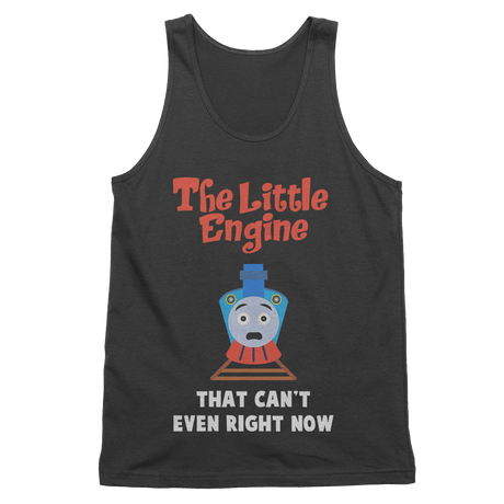 Little Engine that Can't Even (Tank Top)-Tank Top-Swish Embassy