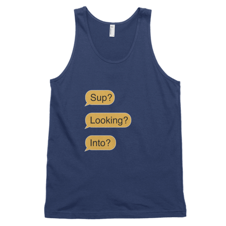 Sup? Looking? Into? (Tank)-Tank Top-Swish Embassy